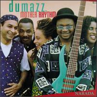 Dumazz - Mother Rhythm lyrics