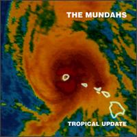 Mundahs - Tropical Update lyrics