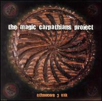 The Magic Carpathians - Ethnocore 3 Vak lyrics