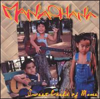 Mana Ohana - Sweet Child of Mine lyrics