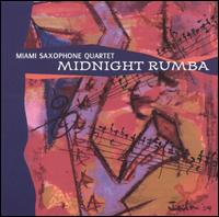 Miami Saxophone Quartet - Midnight Rumba lyrics