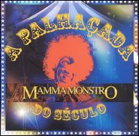 Mamma Monstro - A Palhaada do Sculo lyrics