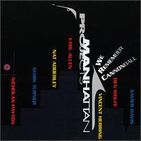 The Manhattan Project - We Remember Cannonball lyrics