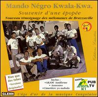 Mando Negro Kwala-Kwa - Souvenir D'une Epopee, Vol. 1 lyrics