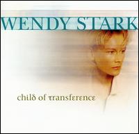 Wendy Stark - Child of Transference lyrics