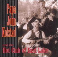 Papa John Kolstad - Hot Club of East Lake lyrics