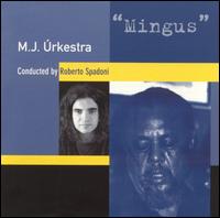 M.J. rkestra - Mingus lyrics