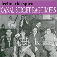 Canal Street Ragtimers - Feelin' the Spirit lyrics