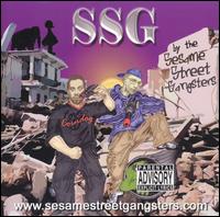 Sesame Street Gangsters - SSG lyrics