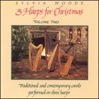 Sylvia Woods - Three Harps for Christmas, Vol. 2 lyrics
