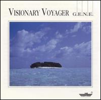 G.E.N.E. - Visionary Voyager lyrics