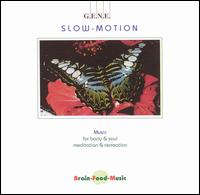 G.E.N.E. - Slow Motion lyrics