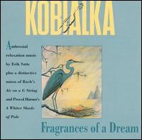 Daniel Kobialka - Fragrances of a Dream lyrics