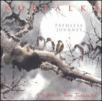 Daniel Kobialka - Pathless Journey: A Tribute To Toru Takemitsu lyrics