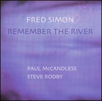 Fred Simon - Remember the River lyrics