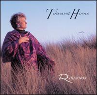 Rhiannon - Toward Home lyrics