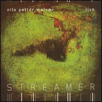Nils Petter Molvr - Streamer [live] lyrics