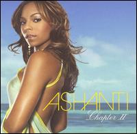 Ashanti - Chapter II lyrics
