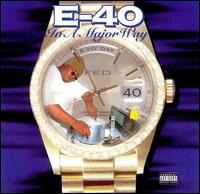 E-40 - In a Major Way lyrics
