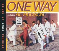 One Way - One Way Featuring Al Hudson lyrics