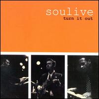 Soulive - Turn It Out lyrics