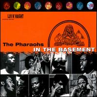The Pharaohs - In the Basement [live] lyrics