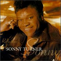 Sonny Turner - Reflections of Sonny Turner lyrics