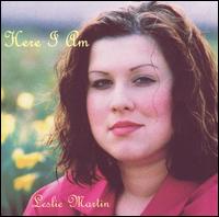 Leslie Martin - Here I Am lyrics
