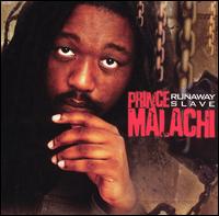 Prince Malachi - Runaway Slave lyrics