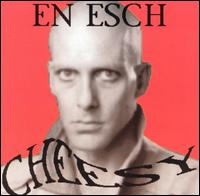 En Esch - Cheesy lyrics