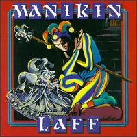 Manikin Laff - Manikin Laff lyrics