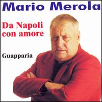 Mario Merola - Da Napoli Con Amore lyrics