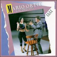 Mario E. Ortiz - Sexy Salsa lyrics