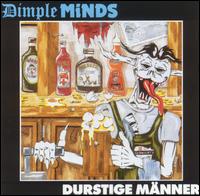 Dimple Minds - Durstige Mnner lyrics