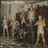 Dimple Minds - Helden Der Arbeit lyrics