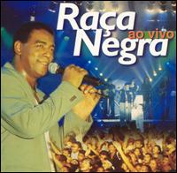 Raa Negra - Ao Vivo [Globo Universal] [live] lyrics