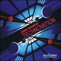 Juan Manuel - Technovation lyrics