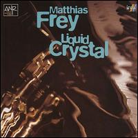 Matthias Frey - Liquid Crystal lyrics