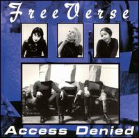 Free Verse - Access Denied lyrics
