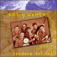 Sol Y Canto - Sendero del Sol lyrics