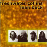 Freshwater Collins - Lean Back lyrics