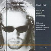 Roman Mints - Game Over: Works for Violin & Electronics lyrics