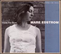 Mare Edstrom - Inside the Blues lyrics