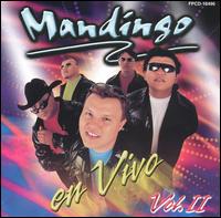 Mandingo [Latin] - En Vivo, Vol. II lyrics