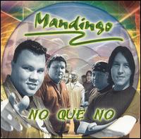 Mandingo [Latin] - No Que No lyrics