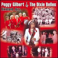 Peggy Gilbert - Peggy Gilbert and the Dixie Belles lyrics