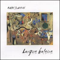 Marc Beaudin - Longue Haleine lyrics