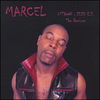 Marcel - Uptown: 2025 EP The Remixes lyrics