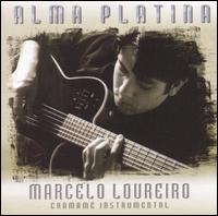 Marcelo Loureiro - Alma Platina lyrics