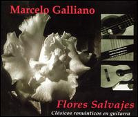 Marcelo Galliano - Flores Salvajes lyrics